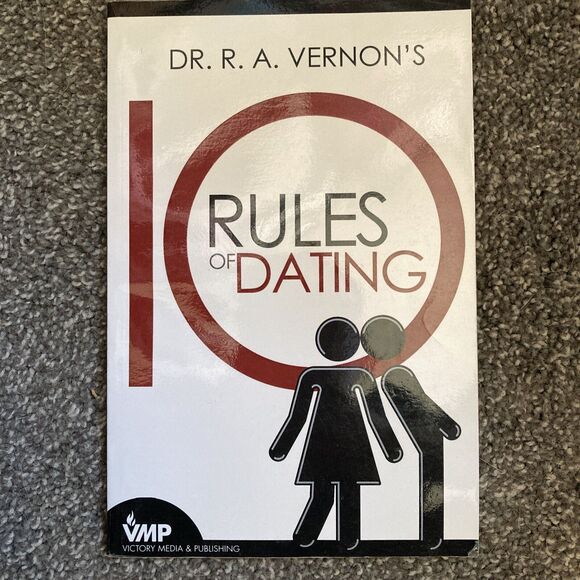 Dr. R. A. Vernon's 10 Rules of Dating R.A. Vernon - Picture 1 of 3